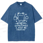 Unisex Sometimes A Frog Just Needs To Fart Printed Washed Tee