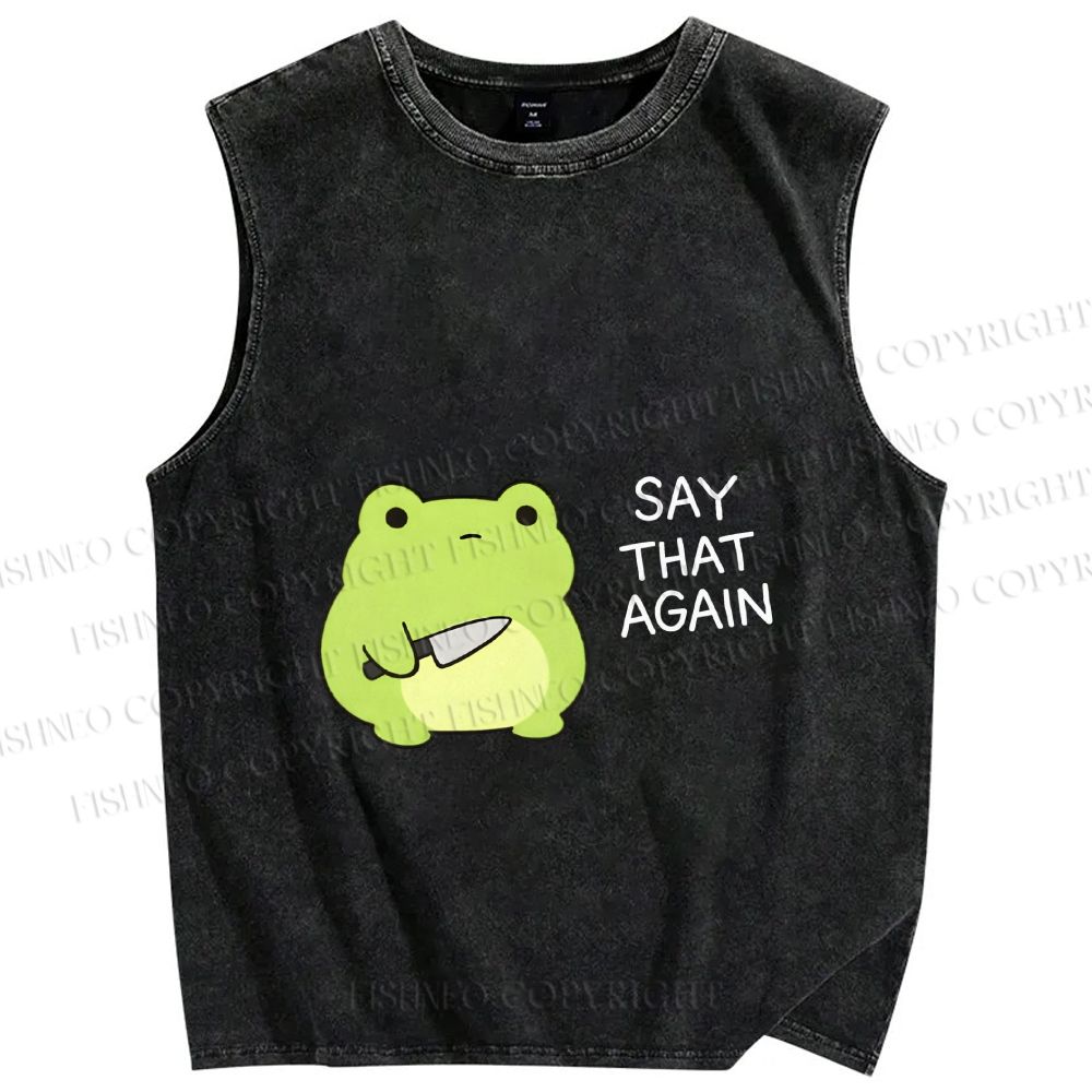 Unisex Say That Again Funny Frog With Knife Printed Washed Tank Top