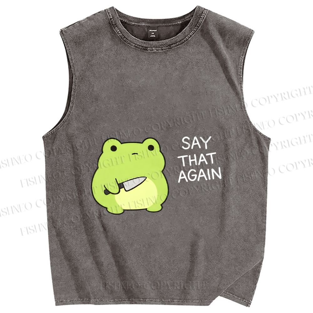Unisex Say That Again Funny Frog With Knife Printed Washed Tank Top