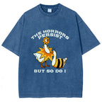 Unisex The Horrors Persist But So Do I Printed Washed Tee