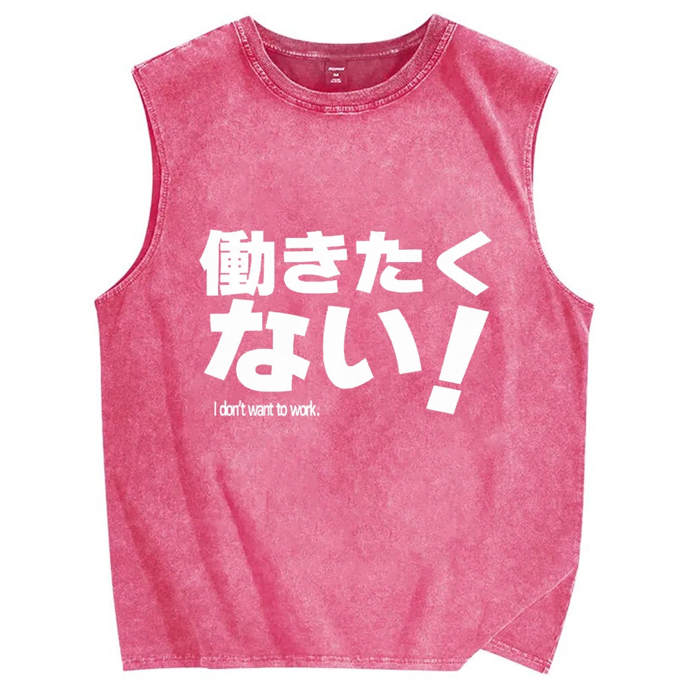 I Don't Want To Work Funny Vintage Distressed Washed Tank Top
