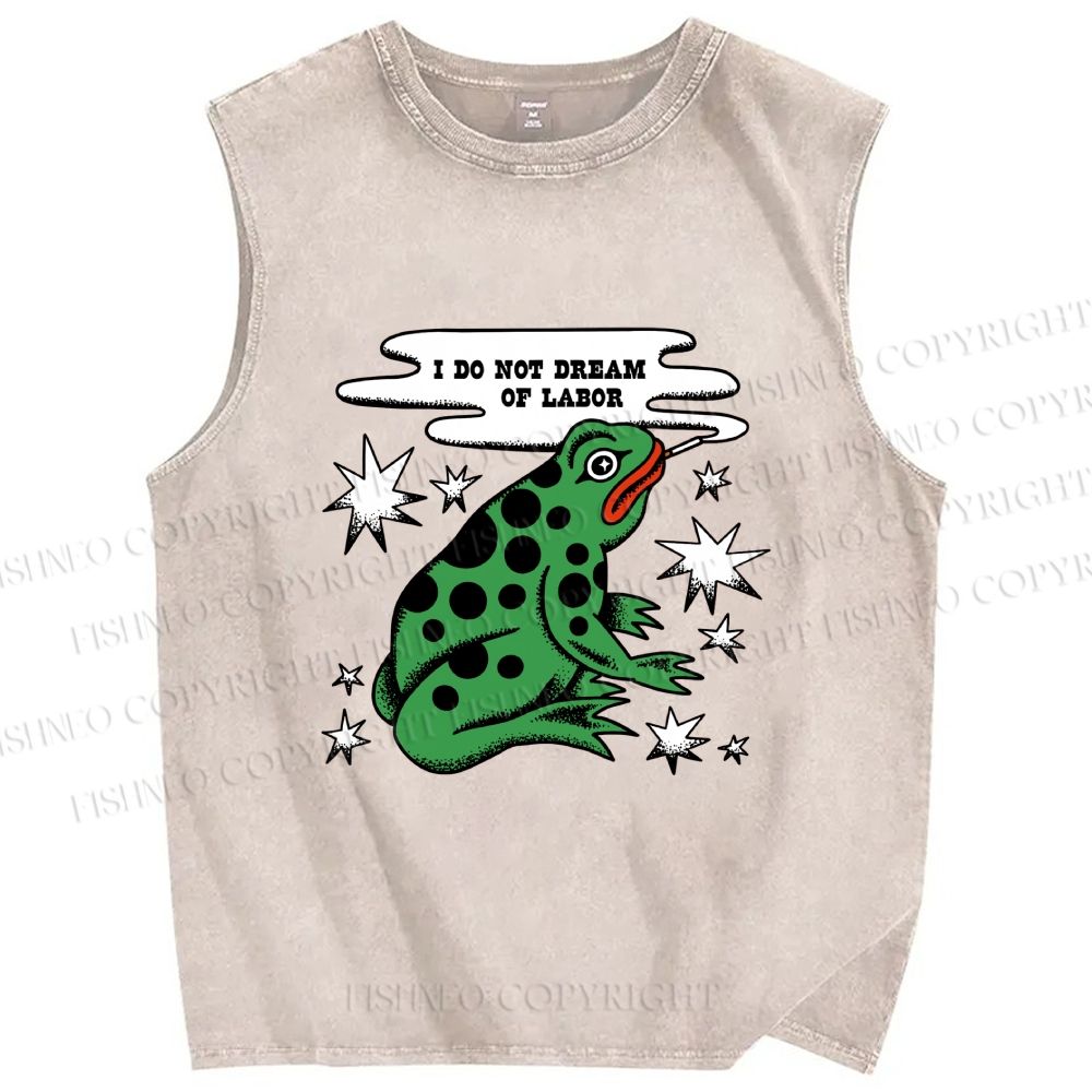 Unisex I Do Not Dream of Labor Frog Printed Washed Tank Top
