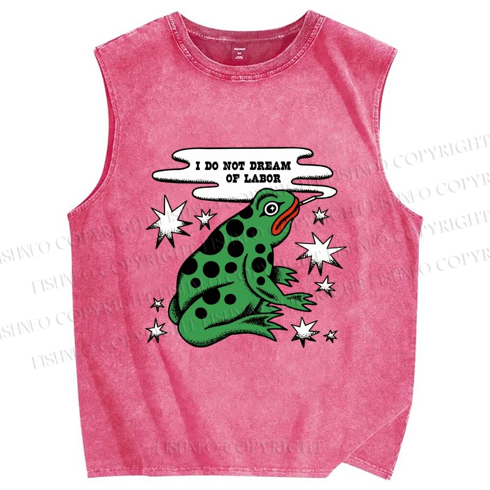 Unisex I Do Not Dream of Labor Frog Printed Washed Tank Top