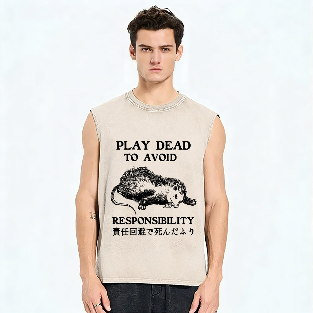 Play dead to avoid responsibility Vintage Distressed Washed Tank Top