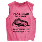 Play dead to avoid responsibility Vintage Distressed Washed Tank Top