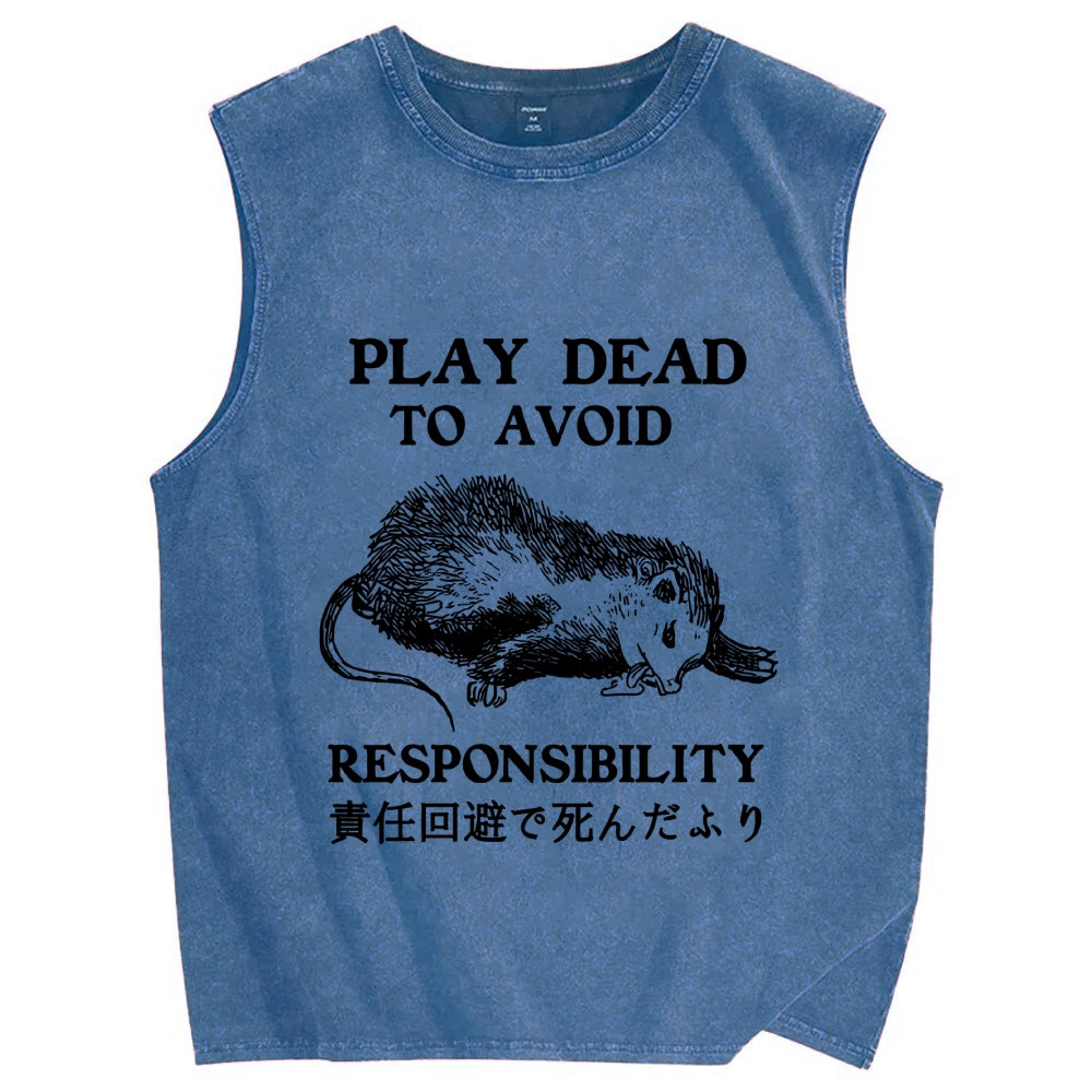 Play dead to avoid responsibility Vintage Distressed Washed Tank Top