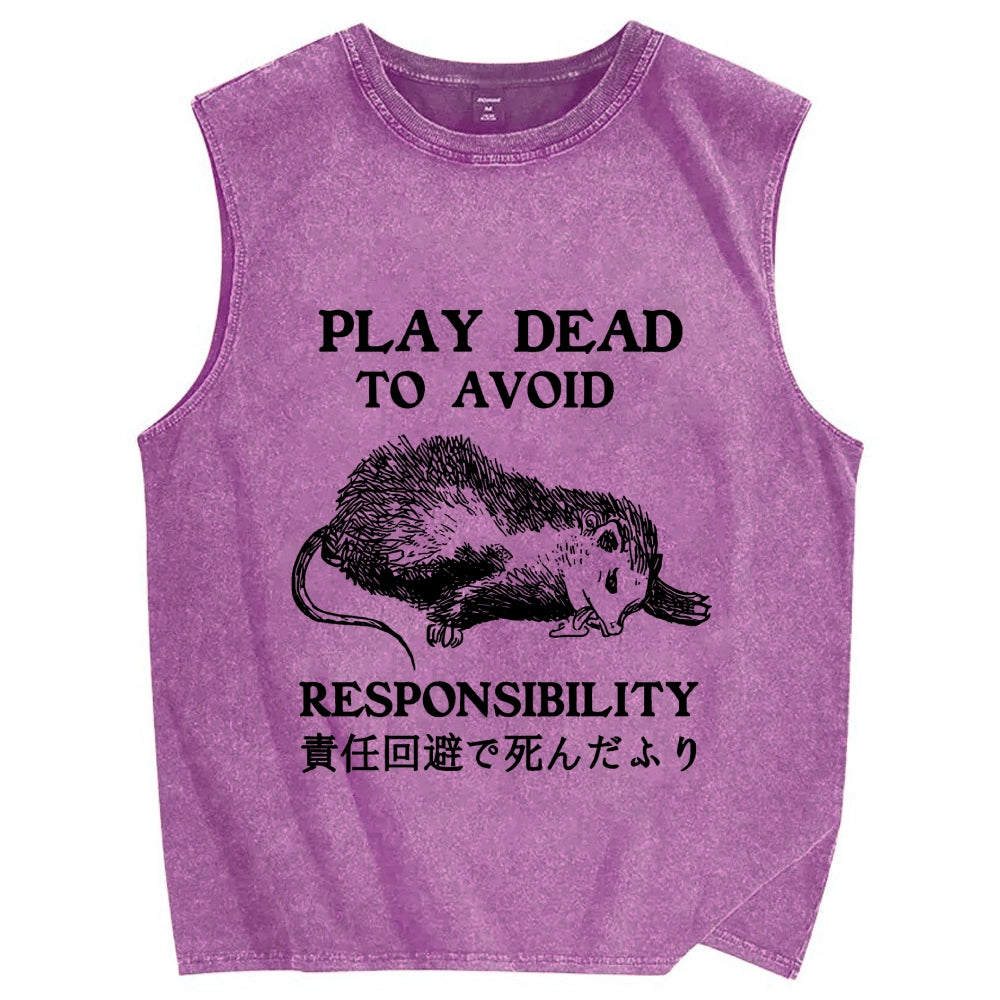 Play dead to avoid responsibility Vintage Distressed Washed Tank Top
