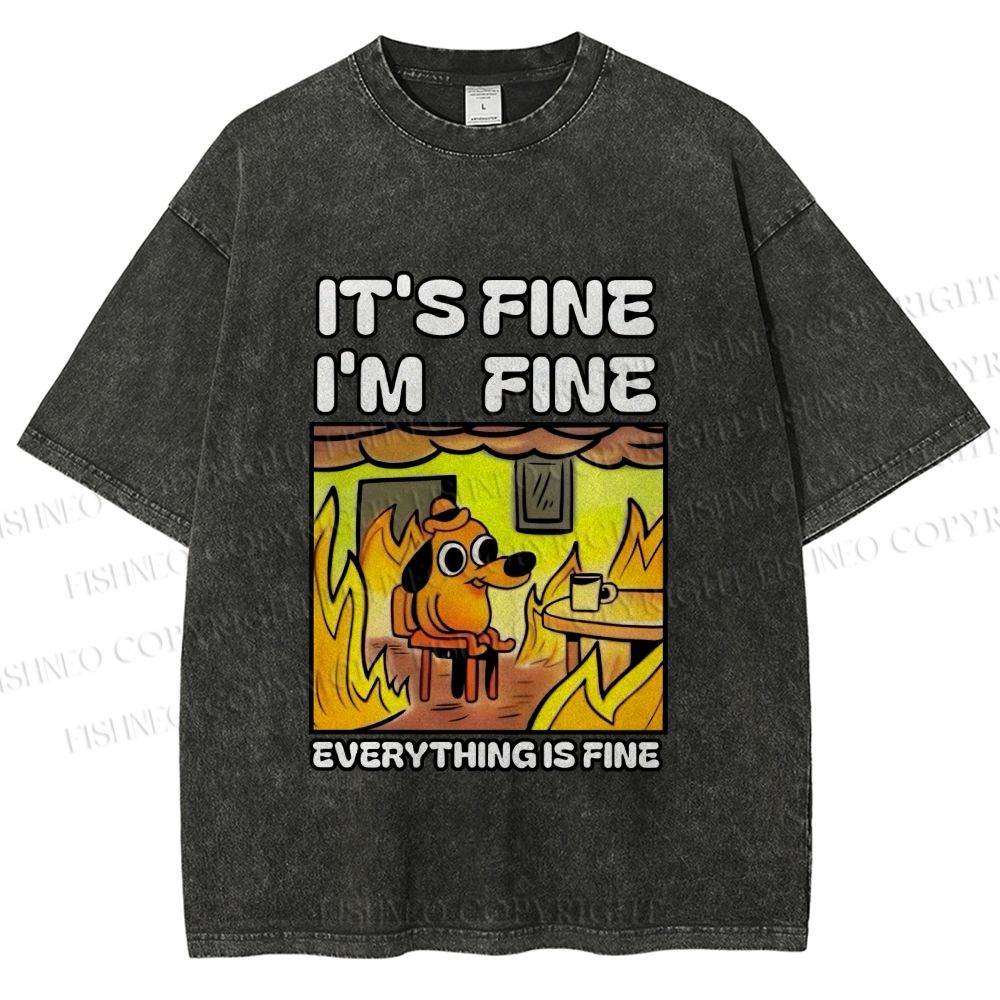 Unisex House is Burning But Everything's Fine Funny Dog Printed Washed Tee