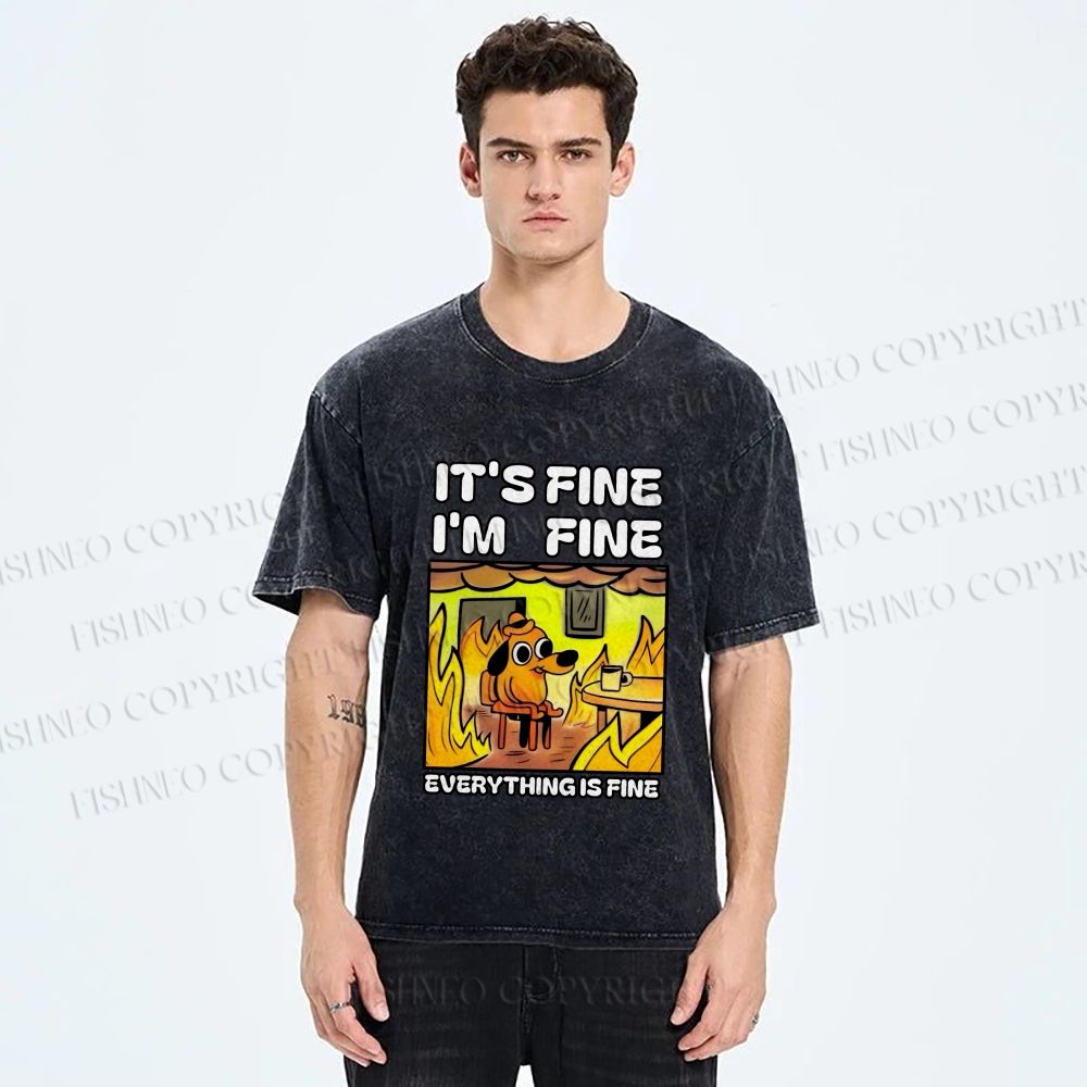 Unisex House is Burning But Everything's Fine Funny Dog Printed Washed Tee