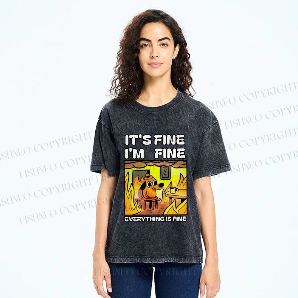 Unisex House is Burning But Everything's Fine Funny Dog Printed Washed Tee