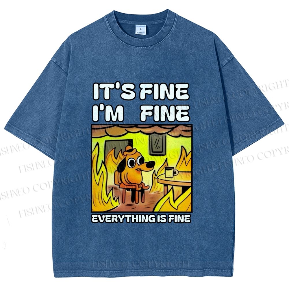 Unisex House is Burning But Everything's Fine Funny Dog Printed Washed Tee