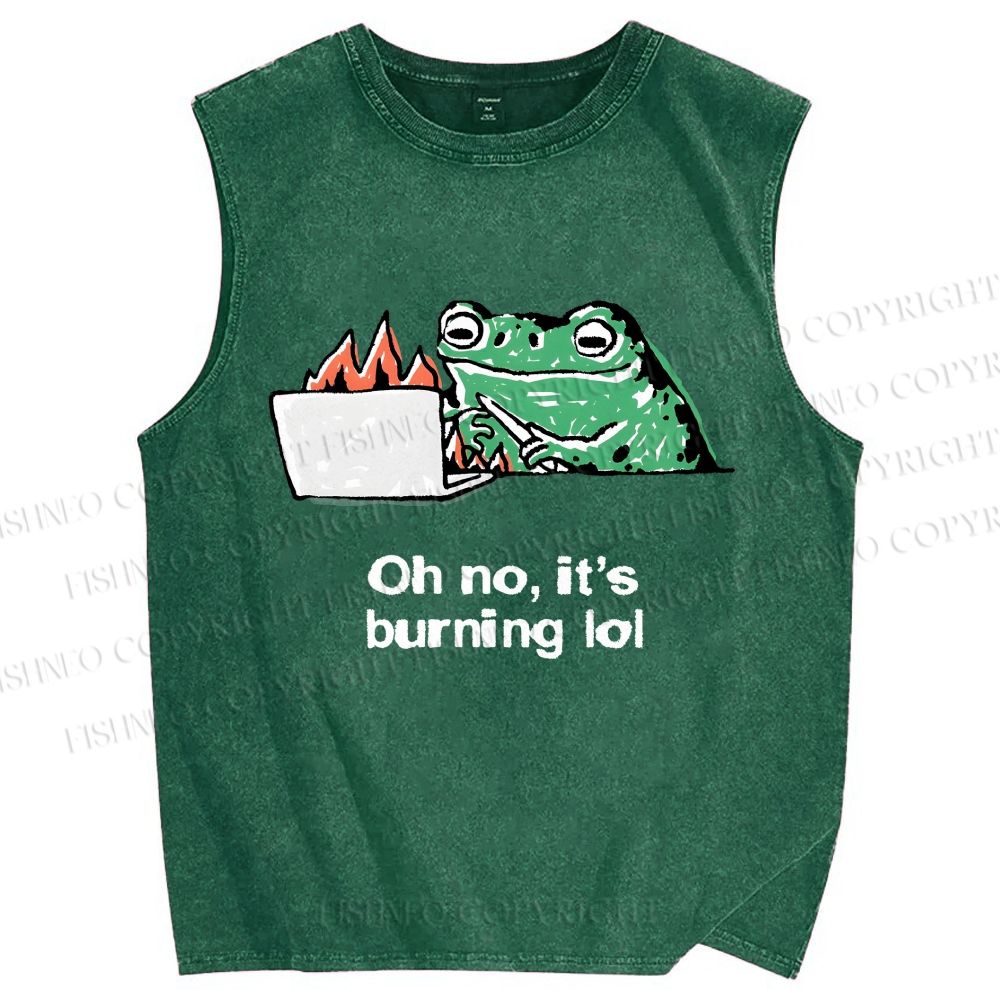Unisex Oh No It’s Burning Lol Printed Washed Tank Top