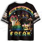 You Match My Freak Cats Jersey Shirts