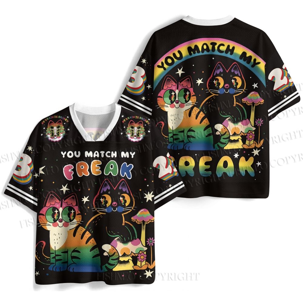 You Match My Freak Cats Jersey Shirts