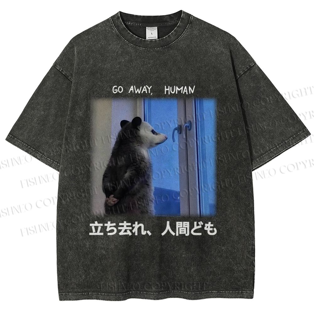 Unisex Go Away Human Mole Printed Washed Tee