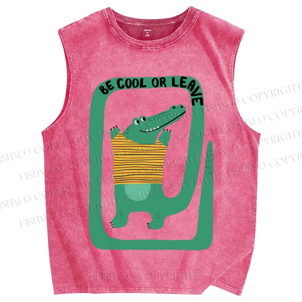 Unisex Be Cool Or Leave Crocodile Printed Washed Tank Top