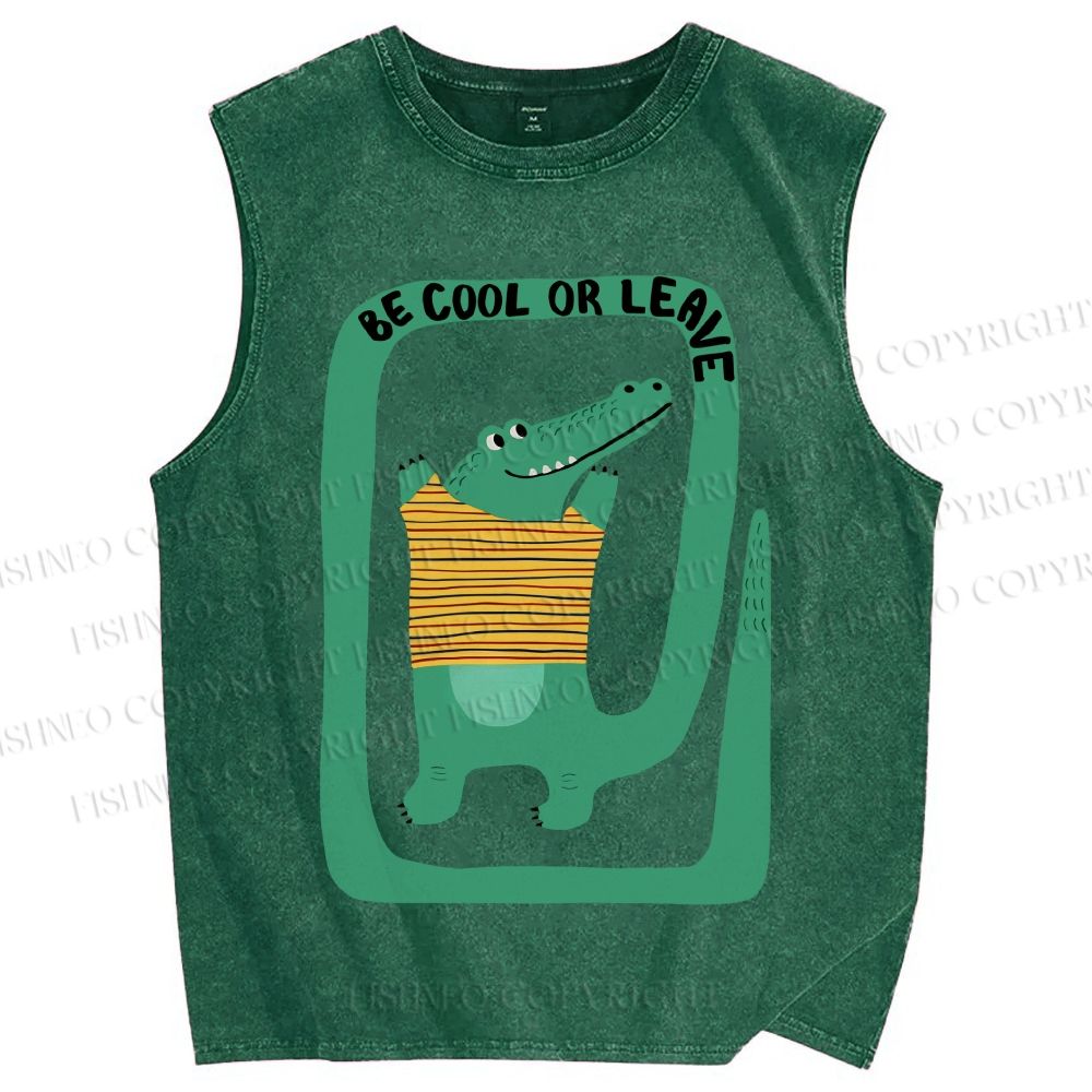 Unisex Be Cool Or Leave Crocodile Printed Washed Tank Top