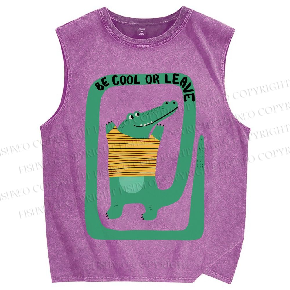 Unisex Be Cool Or Leave Crocodile Printed Washed Tank Top