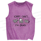 Unisex I'm dead Printed Washed Tank Top