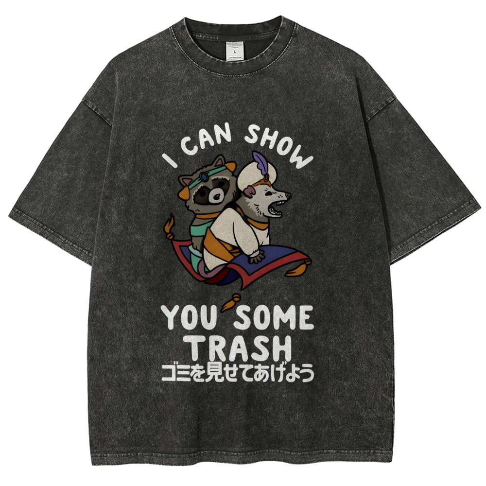 I Can Show You Some Trash Funny Raccoon & Opossum Vintage Washed T-shirt