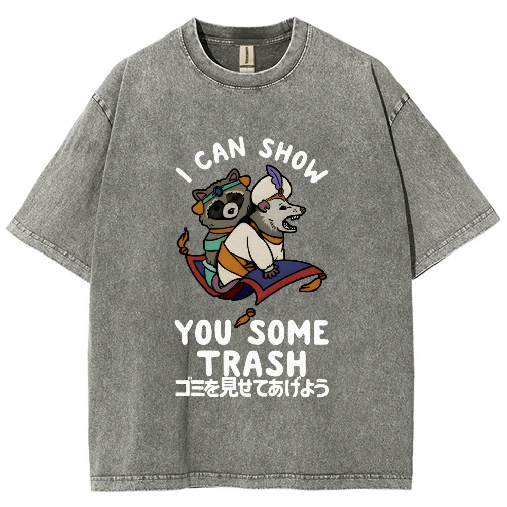 I Can Show You Some Trash Funny Raccoon & Opossum Vintage Washed T-shirt