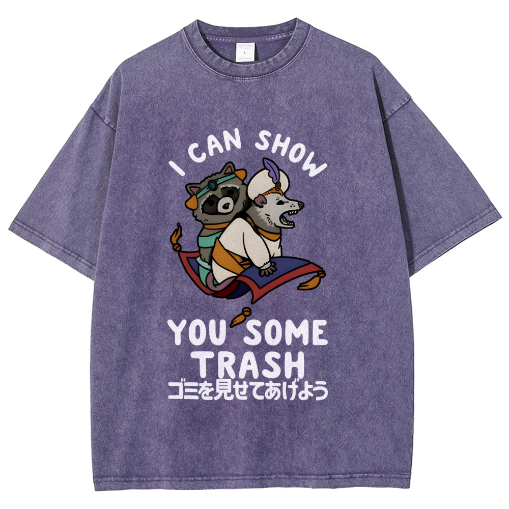 I Can Show You Some Trash Funny Raccoon & Opossum Vintage Washed T-shirt