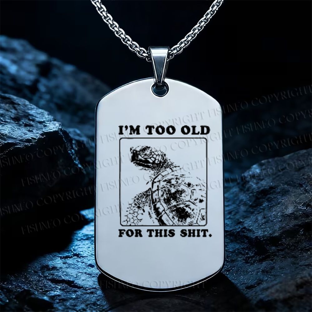 I’m Too Old For This Turtle Meme Necklace