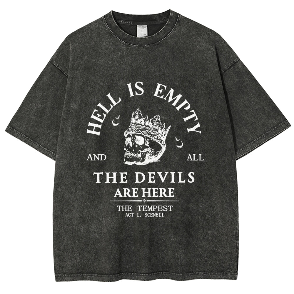 Hell Is Empty And All The Devils Are Here Unisex Washed T-shirt