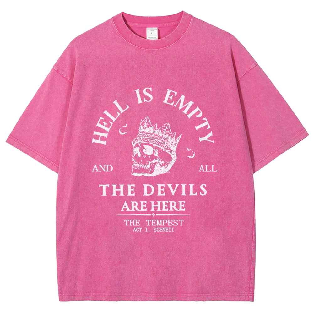 Hell Is Empty And All The Devils Are Here Unisex Washed T-shirt
