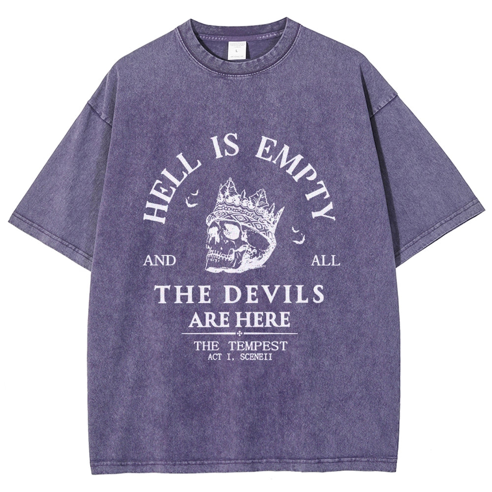 Hell Is Empty And All The Devils Are Here Unisex Washed T-shirt