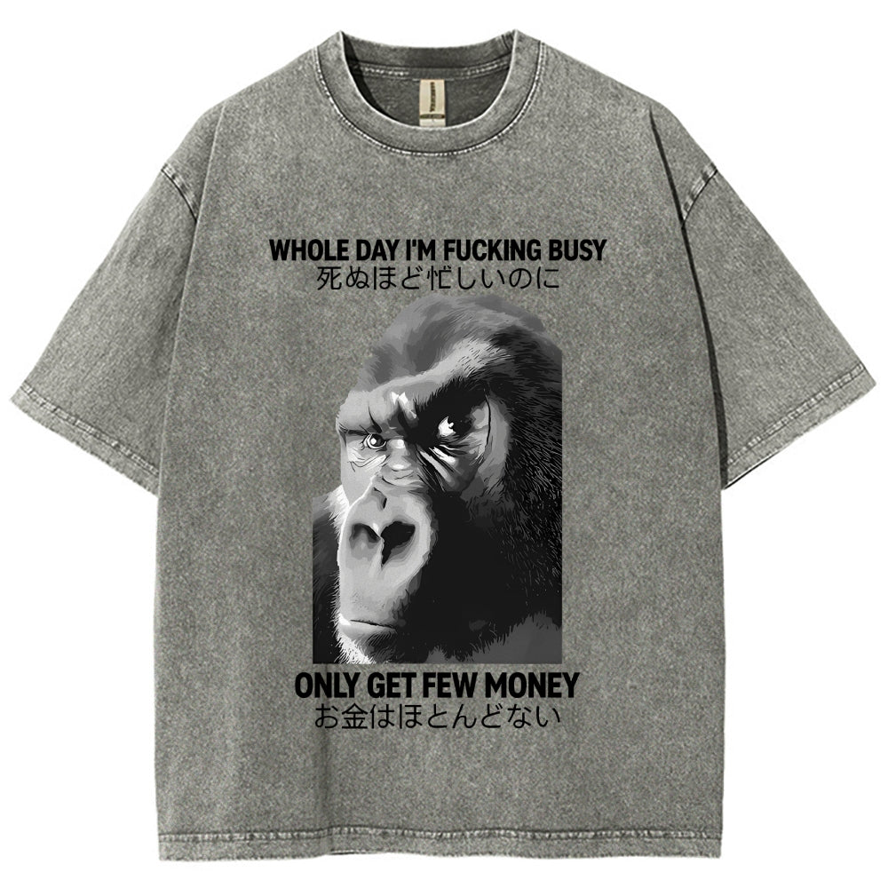 Gorilla Only Get Few Money Vintage Wash Japanese Design T-Shirt