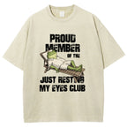 Unisex Just Resting My Eyes -Funny Fathers Day Printed Washed Tee