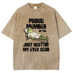 Unisex Just Resting My Eyes -Funny Fathers Day Printed Washed Tee