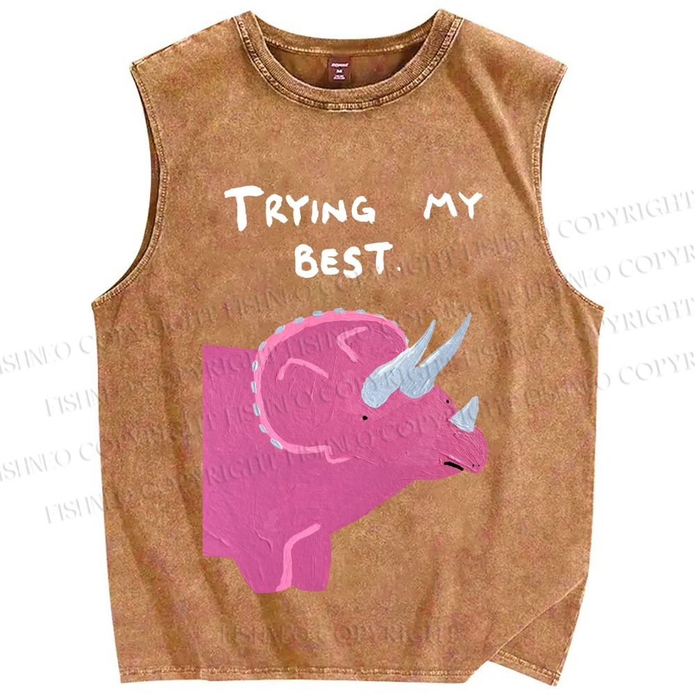 Unisex Trying My Best Triceratops Printed Washed Tank Top