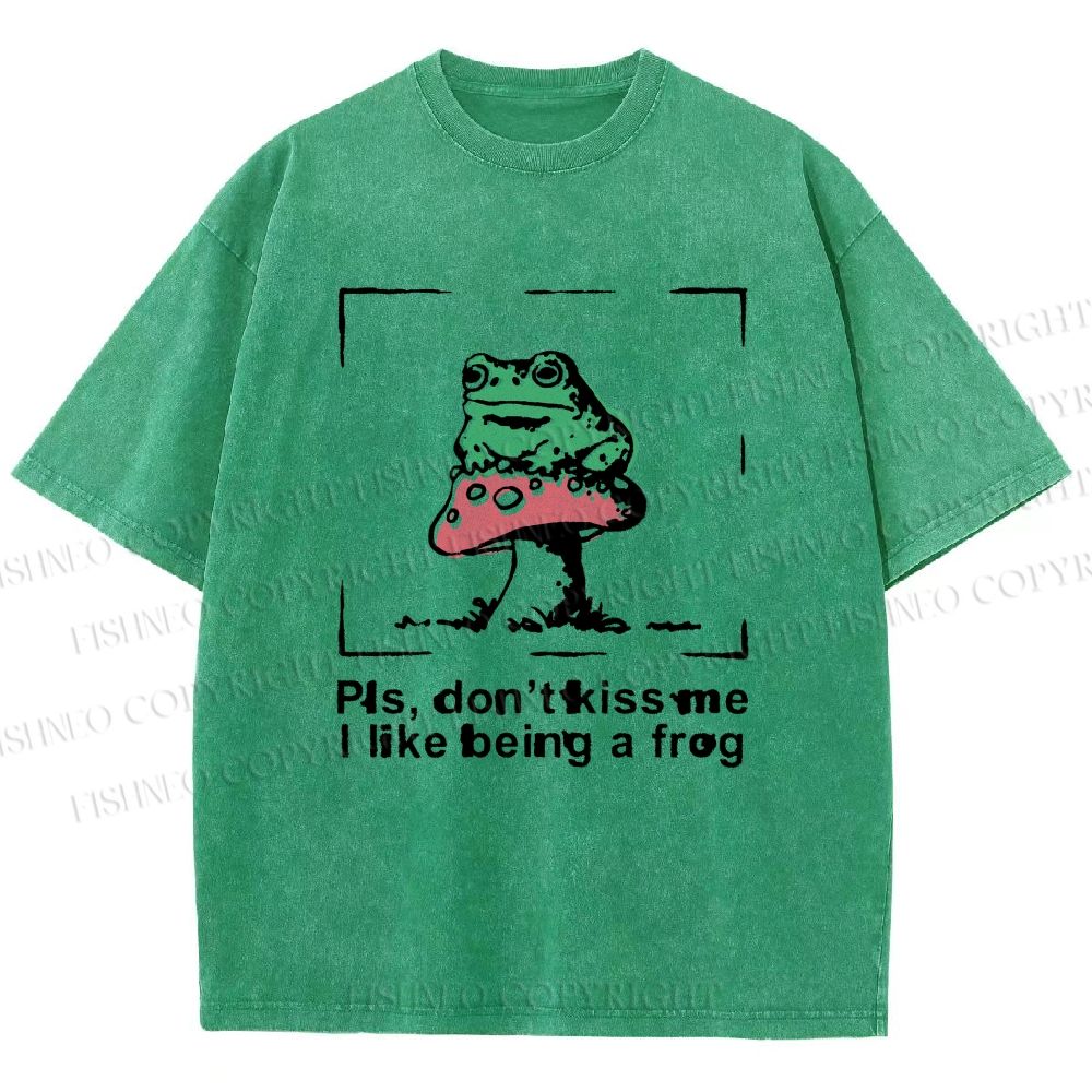 Unisex Please Don't Kiss Me I Like Being A Frog Printed Washed Tee
