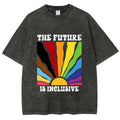Unisex Pride Future Is Inclusive Printed Washed Tee