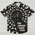The Crows Have Eyes Hawaiian Shirt