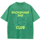 Dachshund Dad Club Vintage Washed T-shirt
