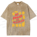 Unisex Pride No Human is Illegal Printed Washed Tee