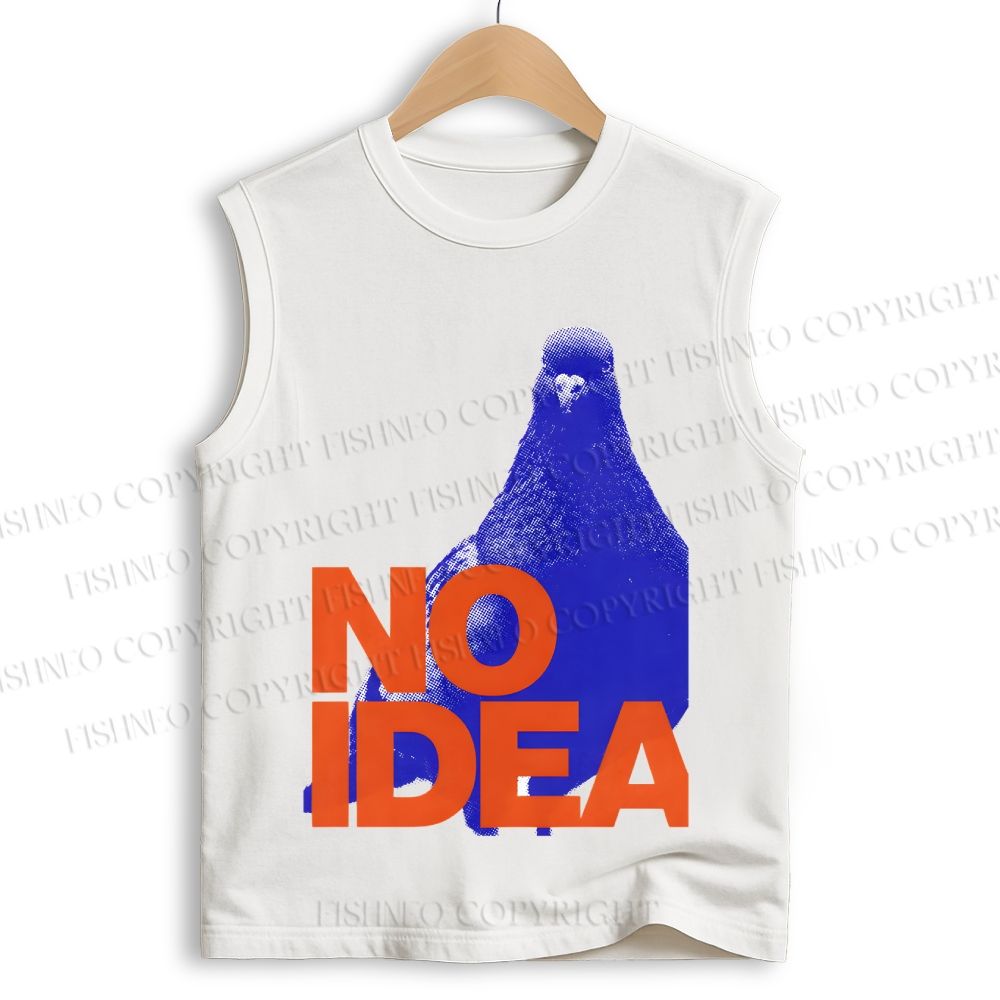 Unisex Funny Bird Pigeon Have No Idea Printed Cotton Tank Top