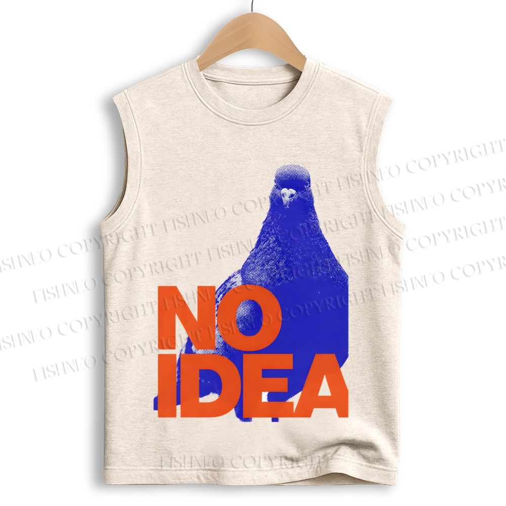 Unisex Funny Bird Pigeon Have No Idea Printed Cotton Tank Top