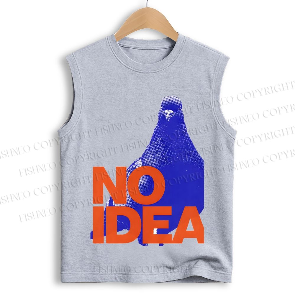 Unisex Funny Bird Pigeon Have No Idea Printed Cotton Tank Top