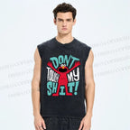 Unisex Don't Touch My Shit Printed Washed Tank Top