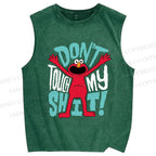 Unisex Don't Touch My Shit Printed Washed Tank Top