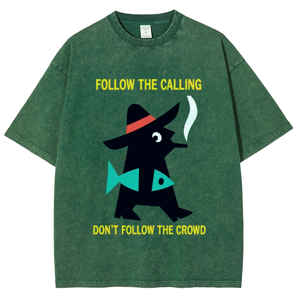 Follow The Calling Washed T-Shirt