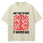 Unisex Don’t Trust The Forest Eye Mushroom Printed Washed Tee