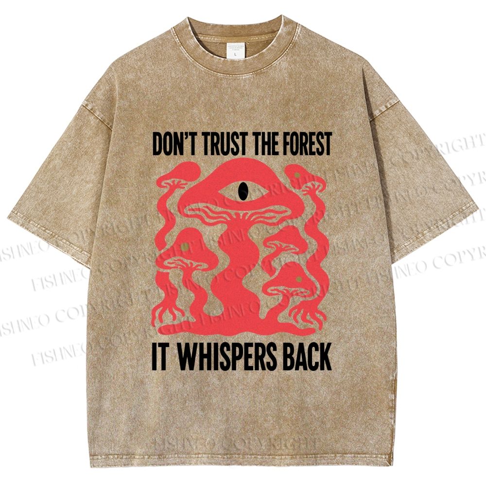 Unisex Don’t Trust The Forest Eye Mushroom Printed Washed Tee