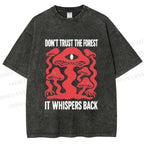 Unisex Don’t Trust The Forest Eye Mushroom Printed Washed Tee