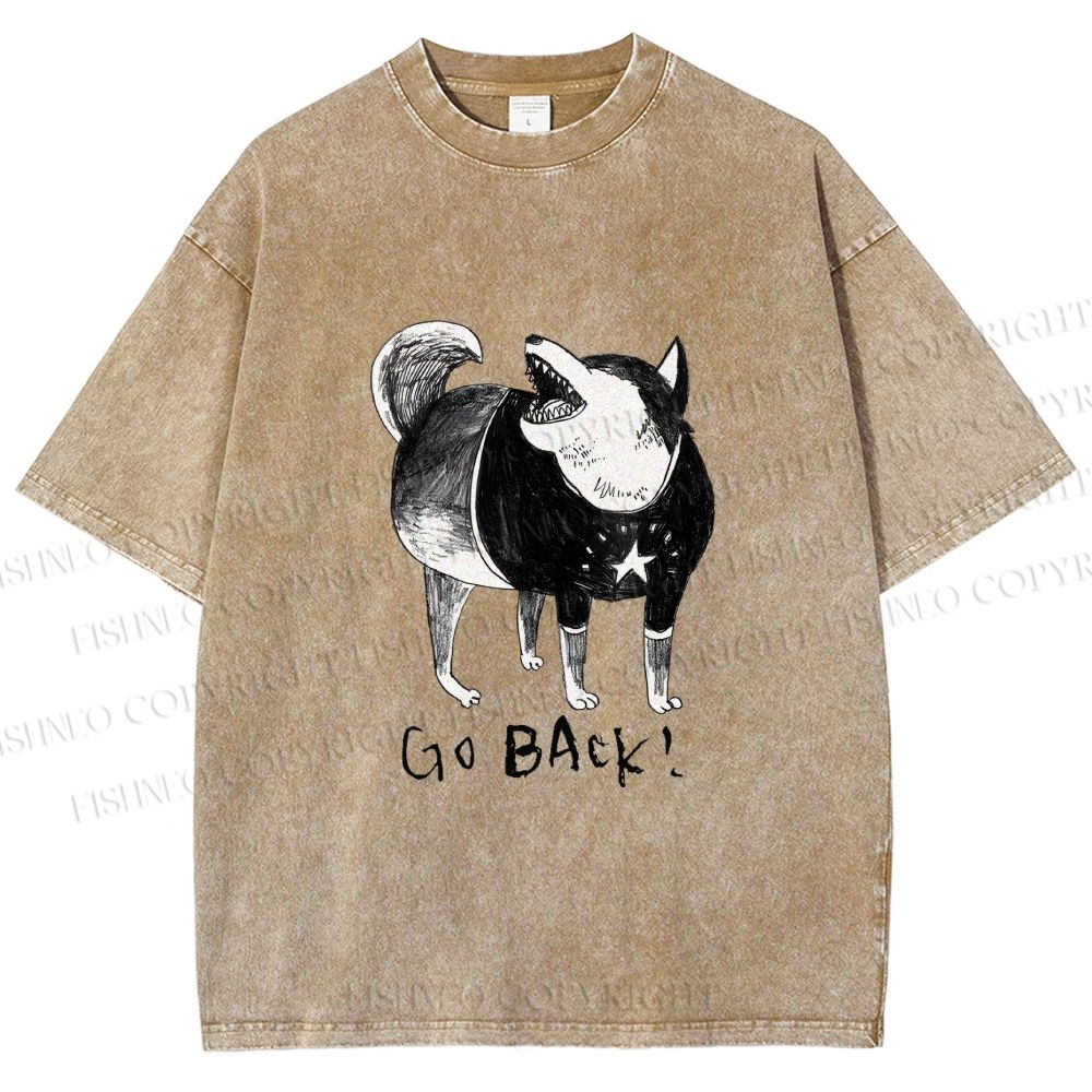 Unisex Dog Yelling Go Back Printed Washed Tee