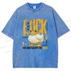 Unisex You Must Accept The Duck Printed Washed Tee